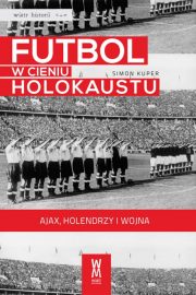Futbol w cieniu Holokaustu – recenzja