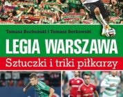 Legia Warszawa. Sztuczki i triki piłkarzy