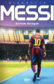 Messi. Biografia