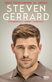 Steven Gerrard. Autobiografia legendy Liverpoolu