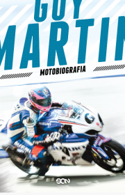 Guy Martin. Motobiografia