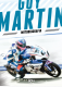 Guy Martin – Motobiografia