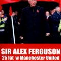 Alex Ferguson. 25 lat w Manchester United