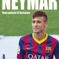 Neymar. Nowa gwiazda FC Barcelony