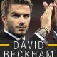 David Beckham. Piłkarz, celebryta, legenda