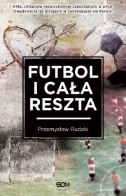 Futbol i cała reszta