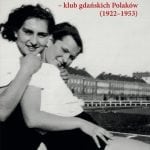 KS Gedania. Klub gdańskich Polaków (1922-1953)