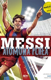 Messi. Atomowa pchła