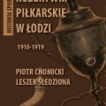 Rozgrywki piłkarskie w Łodzi 1910-1919