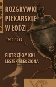 Rozgrywki piłkarskie w Łodzi 1910-1919
