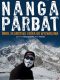 Nanga Parbat. Śnieg, kłamstwa i góra do wyzwolenia
