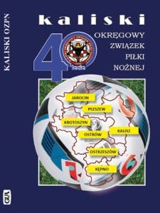 Andrzej Gowarzewski - "Kaliski OZPN. 40-lecie"