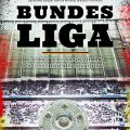 Bundesliga. Niezwykła opowieść o niemieckim futbolu