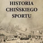 Historia chińskiej cywilizacji. Historia chińskiego sportu