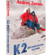 K2. Pierwsza zimowa wyprawa