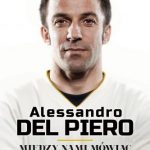 Alessandro Del Piero. Między nami mówiąc