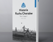 Kulisy premiery książki o historii Ruchu Chorzów