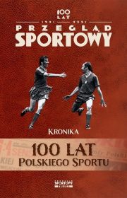 100 lat polskiego sportu