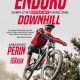 Enduro i Downhill. Kompletny rowerowy podręcznik