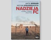 Futbol w wielu miejscach jest nadzieją
